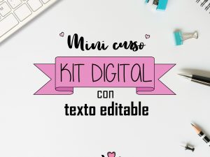Mini curso: Kit digital con texto editable
