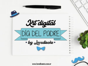 KIT DIGITAL DÍA DEL PADRE